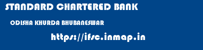 STANDARD CHARTERED BANK  ODISHA KHURDA BHUBANESWAR   ifsc code